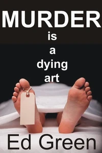 Murder Is A Dying Art