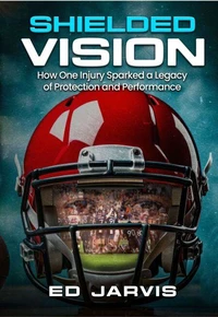 Shielded Vision: How One Injury Sparked A Legacy Of Protection And Performance