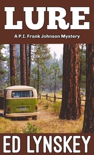  Ed Lynskey - Lure - P.I. Frank Johnson Mystery Series, #13.