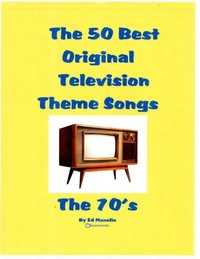 The 50 Best Original Television Theme Songs of the 70s