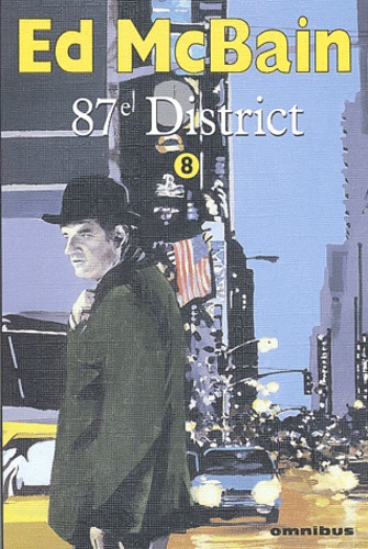 Ed McBain - 87e district Tome 8 : Romance ; Nocturne ; La Cité sans sommeil ; La Dernière Danse ; Cash cash.