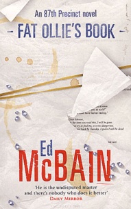 Ed McBain - Fat Ollie's book.
