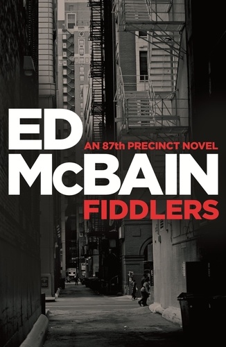 Fiddlers. An 87th Precinct novel