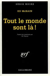 Tout le monde sont là !