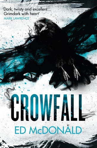 Crowfall. The Raven's Mark Book Three