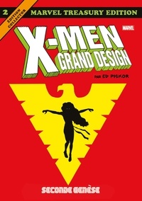Ed Piksor - X-Men : Grand Design Tome 2 : Seconde genèse.