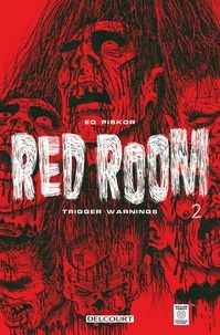 Ed Piskor - Red Room T02.