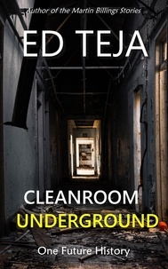  Ed Teja - Cleanroom Underground.