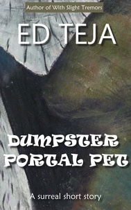  Ed Teja - Dumpster Portal Pet.