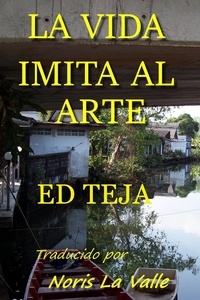  Ed Teja - La Vida Imita al Arte.