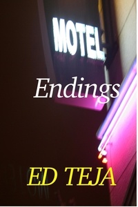  Ed Teja - Motel Endings.