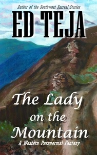  Ed Teja - The Lady On The Mountain.