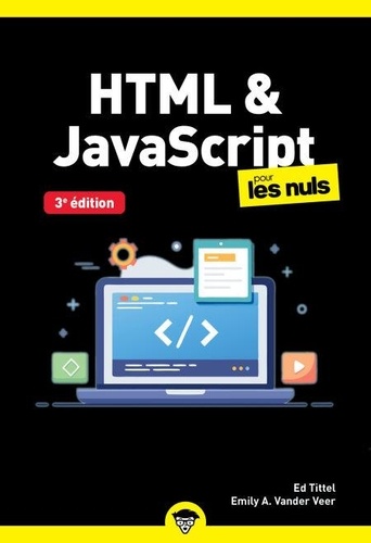 HTML & JavaScript pour les Nuls poche - 3e... - Ed Tittel - Ebooks ...