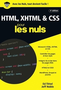 Ed Tittel et Jeff Noble - HTML, XHTML & CSS pour les nuls.