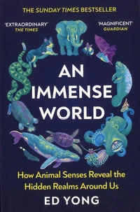 An Immense World