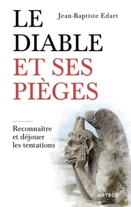 Le diable et ses pièges