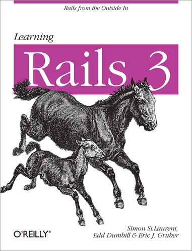 Edd Dumbill et Eric J Gruber - Learning Rails 3.
