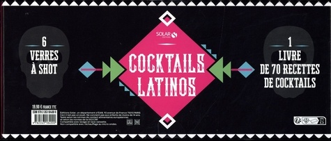 Cocktails latinos. Coffret avec 6 verres à shot et 1 livre de recettes