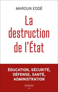 La destruction de l'Etat