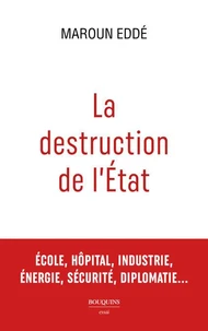 La destruction de l'Etat