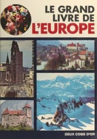 Le grand livre de l'Europe