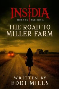 The Road To Miller Farm