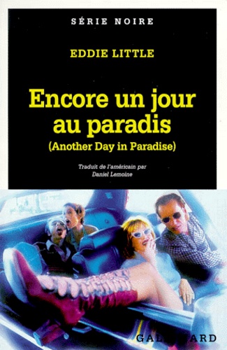 Eddie Little - Encore Un Jour Au Paradis. (Another Day In Paradise).