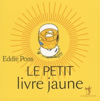 Eddie Pons - Le petit livre jaune.
