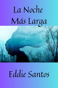La Noche Más Larga