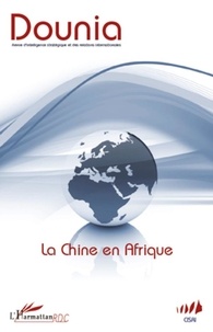 Eddie Tambwe - Dounia N° 3 : La Chine en Afrique.