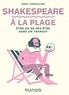 Eddy Chevalier - Shakespeare à la plage - Etre ou ne pas être dans un transat.