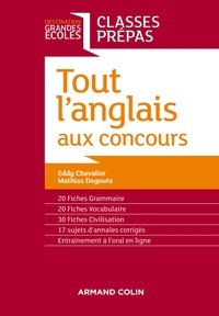 Eddy Chevalier et Mathias Degoute - Tout l'anglais aux concours - Classes prépas.