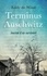 Terminus Auschwitz. Journal d'un survivant
