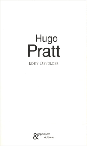 Eddy Devolder - Hugo Pratt.