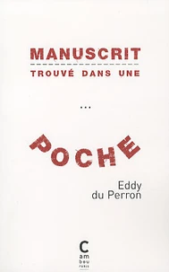 Manuscrit trouvé dans une... poche