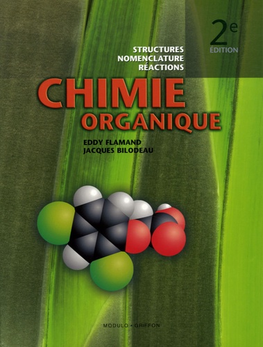 Eddy Flamand - Chimie organique - Structures, nomenclature, réactions.
