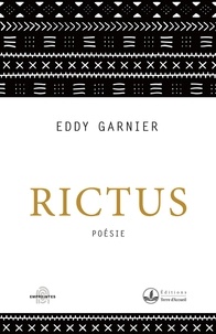 Eddy Garnier - Rictus.