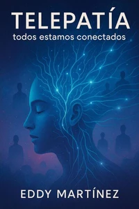 TELEPATÍA: TODOS ESTAMOS CONECTADOS