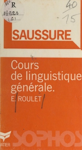 F. de Saussure. Cours de linguistique générale
