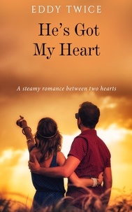  Eddy Twice - He's Got My Heart - Jenny’s Romance Series, #2.