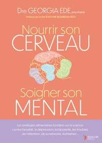 Nourrir son cerveau, soigner son mental