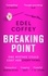Breaking Point. The most gripping debut of the year - you won't be able to look away