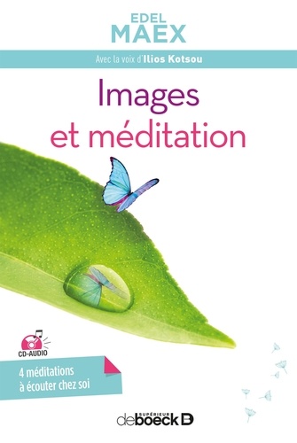 Images et méditation  avec 1 CD audio MP3