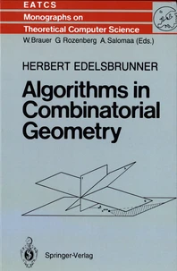 Algorithms in Combinatorial Geometry