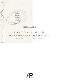 Anatomie d'un dispositif médical