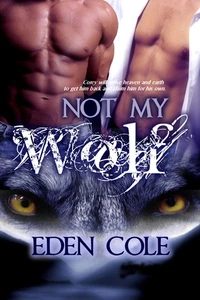 Not My Wolf