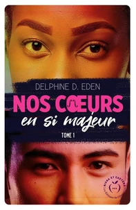 Nos coeurs en si majeur Tome 1
