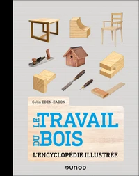 Le travail du bois