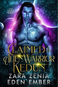  Eden Ember - Claimed By The Alien Warrior Kedun.