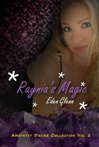 Raynia's Magic